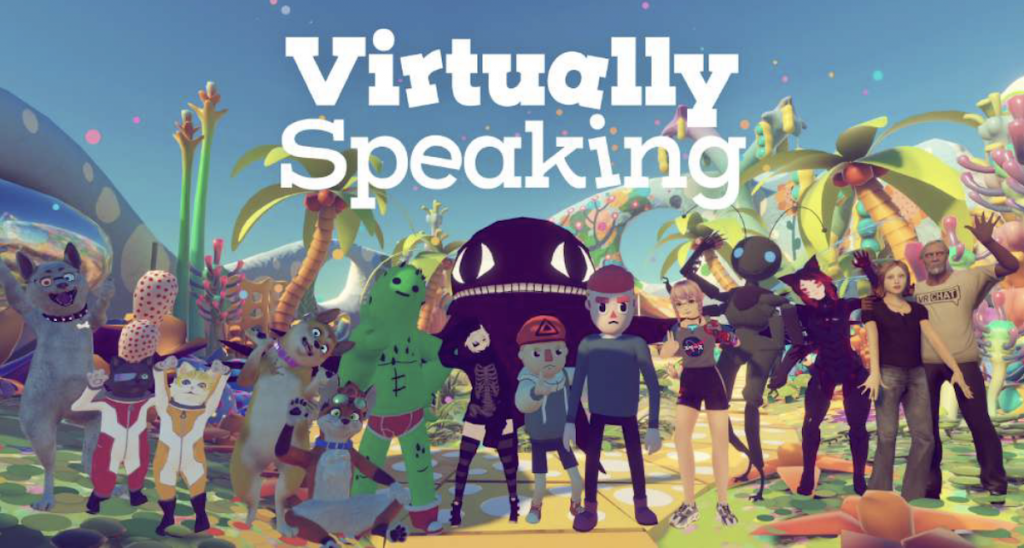 Virtually Speaking